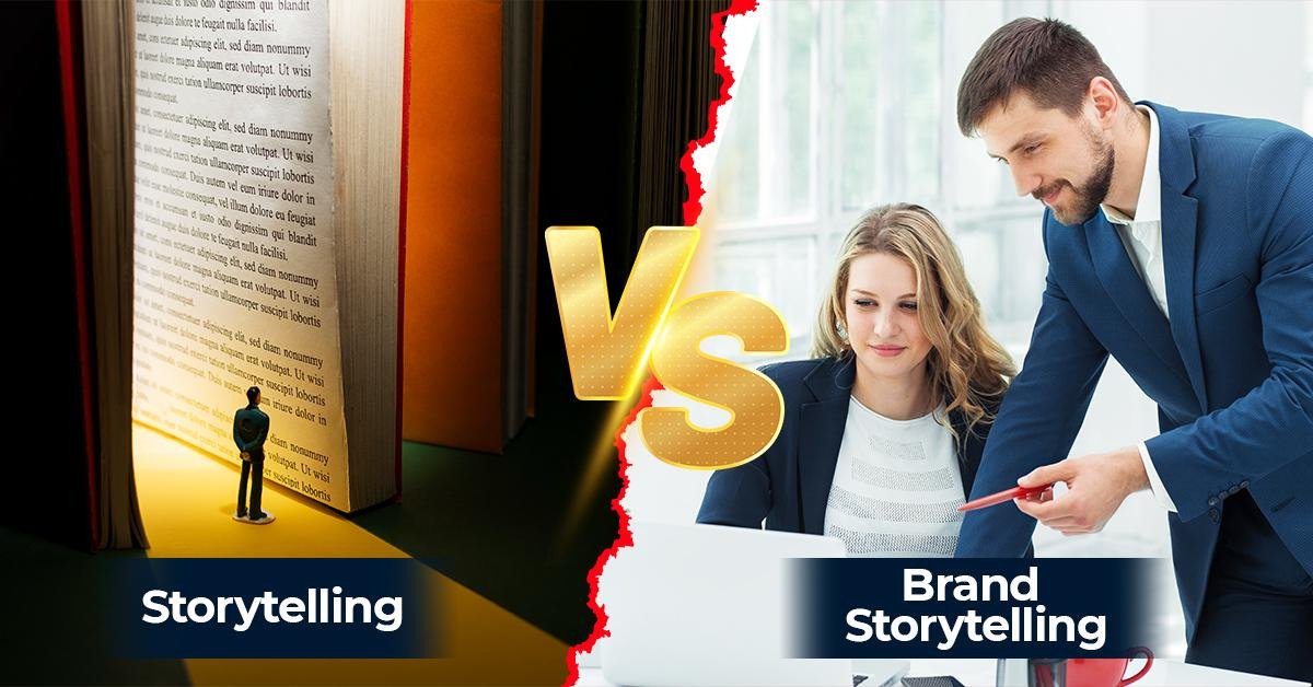 Storytelling VS Brand Storytelling
